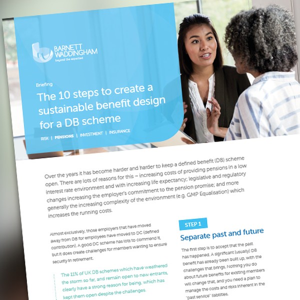 A document titled "The 10 steps to create a sustainable benefit design for a DB scheme" includes a briefing with detailed steps and a discussion on managing defined benefit schemes, featuring two women engaged in conversation.