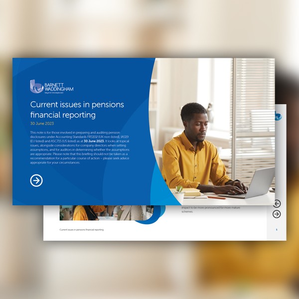 A man in a yellow shirt sits at a desk, working on a laptop. The setting appears modern and bright, with a blue panel containing financial reporting notes prominently displayed. Text includes "Current issues in pensions financial reporting 30 June 2023."