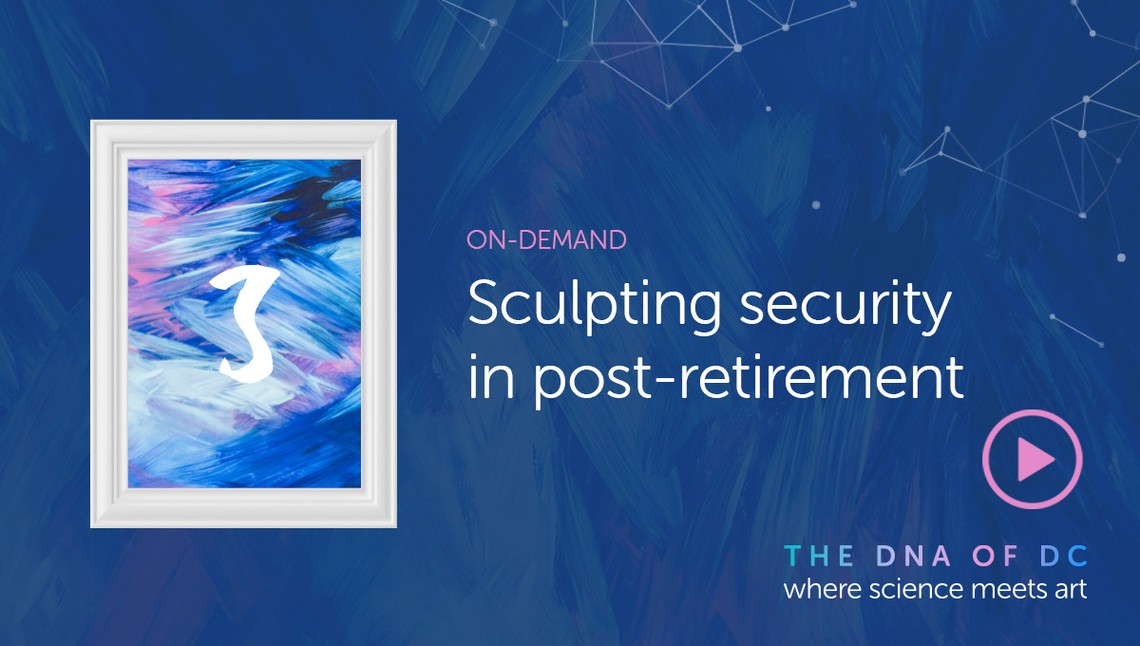 A white-framed artwork features vibrant blue and pink brushstrokes, alongside bold text promoting an on-demand resource titled “Sculpting security in post-retirement.” The background suggests a creative, scientific theme.