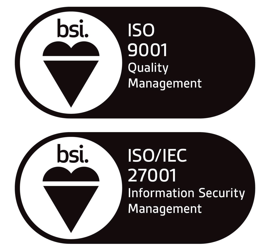 Two certification logos are displayed: the top badge features "ISO 9001 Quality Management," and the bottom badge shows "ISO/IEC 27001 Information Security Management," both from BSI.