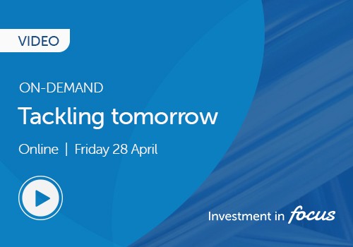A blue and white graphic features a video play button. It announces an on-demand video titled "Tackling tomorrow," scheduled for online release on Friday, April 28. "Investment in focus" is also included.